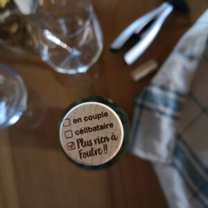 Bouchon de vin gravé - Plus rien à foutre !
